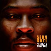 Seun Kuti & Egypt 80 - Many Things