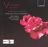 Sarah Connolly / Roderick Williams / Iain Burnside - Voices Volume 1: Blood-red Carnations