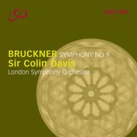 Colin Davis & London Symphony Orchestra - Bruckner: Symphony No. 9
