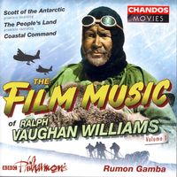BBC Philharmonic & Rumon Gamba - The Film Music Of Ralph Vaughan Williams: Volume 1