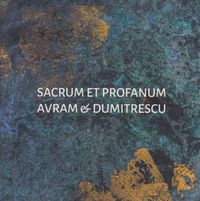Hyperion Ensemble / Ilan Volkov / Iancu Dumitrescu / Zach Rowden - Sacrum et Profanum
