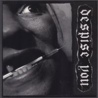 Despise You - West Side Horizons