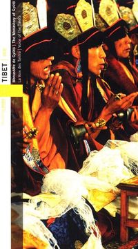 The Gyuto Monks of Tibet - Tibet: Monast&egrave;re de Gy&uuml;t&ouml; - La voix des Tantra