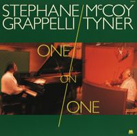 St&eacute;phane Grappelli & McCoy Tyner - One on One