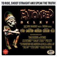 Entombed - DCLXVI - To Ride, Shoot Straight and Speak the Truth
