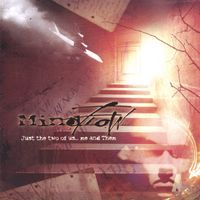 Mindflow - Just the two of us...Me and Them