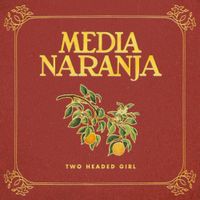 Two Headed Girl - Media Naranja