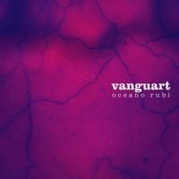 Vanguart - Oceano Rubi