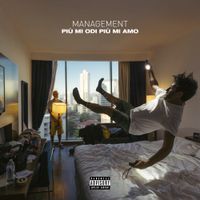 Management - Pi&ugrave; mi odi pi&ugrave; mi amo