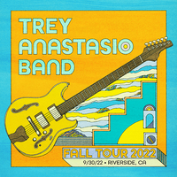 Trey Anastasio Band - Sep. 30, 2022 | Riverside Municipal Auditorium, Riverside, CA