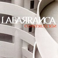 La Barranca - Construcci&oacute;n