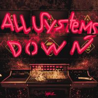 YAKZ - All Systems Down