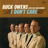 Buck Owens - I Don't Care