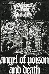 Cultes Des Ghoules - Angel of Poison and Death