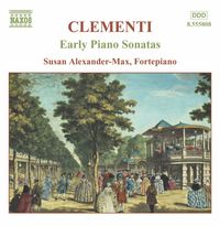 Susan Alexander-Max - Clementi: Early Piano Sonatas