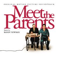 Randy Newman - Meet the Parents (Original Motion Picture Soundtrack)
