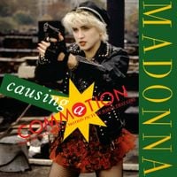 Madonna - Causing a Commotion