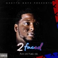 Rio Da Yung OG - 2 Faced