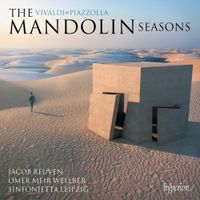 Jacob Reuven / Omer Meir Wellber / Sinfonietta Leipzig - Vivaldi & Piazzolla: The Mandolin Seasons