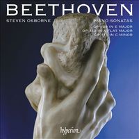 Steven Osborne - Beethoven: Piano Sonatas: Op. 109 in E major; Op. 110 in A flat major; Op. 111 in C minor