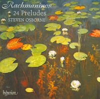 Steven Osborne - Rachmaninov: 24 Preludes