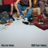 Odd Foot Works - Master Work