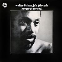 Walter Bishop Jr. - Keeper of My Soul