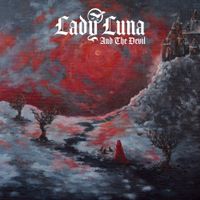 Lady Luna And The Devil - Vampiric Visions Vol. I: Living Blood