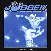 Jobber - Hell In A Cell