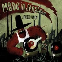 Prago Union - Made in Stra&scaron;nice