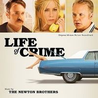 The Newton Brothers - Life of Crime