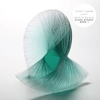 Vicky Chow - Philip Glass: Etudes for Solo Piano, Book 1