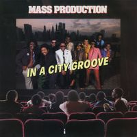 Mass Production - In A City Groove