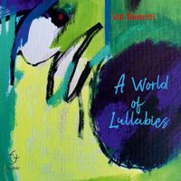 Val Bonetti - A World of Lullabies
