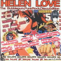 Helen Love - Love and Glitter, Hot Days and Music
