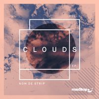 Nom De Strip - Clouds, Vol. 1