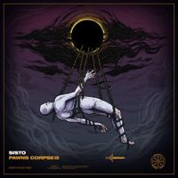 SISTO - Pawns Corpse