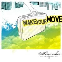 Meriwether - Make Your Move