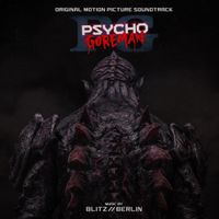 Blitz//Berlin - PG: Psycho Goreman