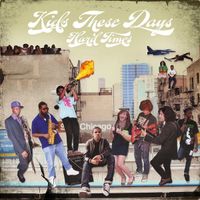 Kids These Days - Hard Times