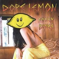 DOPE LEMON - Honey Bones