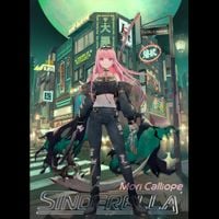 Mori Calliope - SINDERELLA
