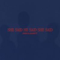 Joshua Bassett - SHE SAID HE SAID SHE SAID