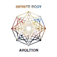 Infinite Body - Avolition