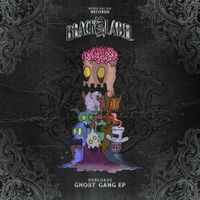Dubloadz - Ghost Gang