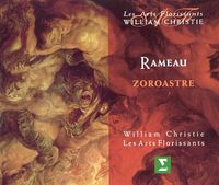 William Christie & Les Arts Florissants - Rameau: Zoroastre