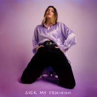 Flavia - Suck My Feminism