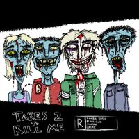 Teenage Disaster - Takes 2 To Kill Me