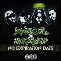 Artifacts X Buckwild - No Expiration Date