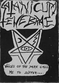Satanicum Tenebrae - Voices of the Dark Call Me to Suffer